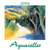Kalendarz Aqarelles z 2009 roku
