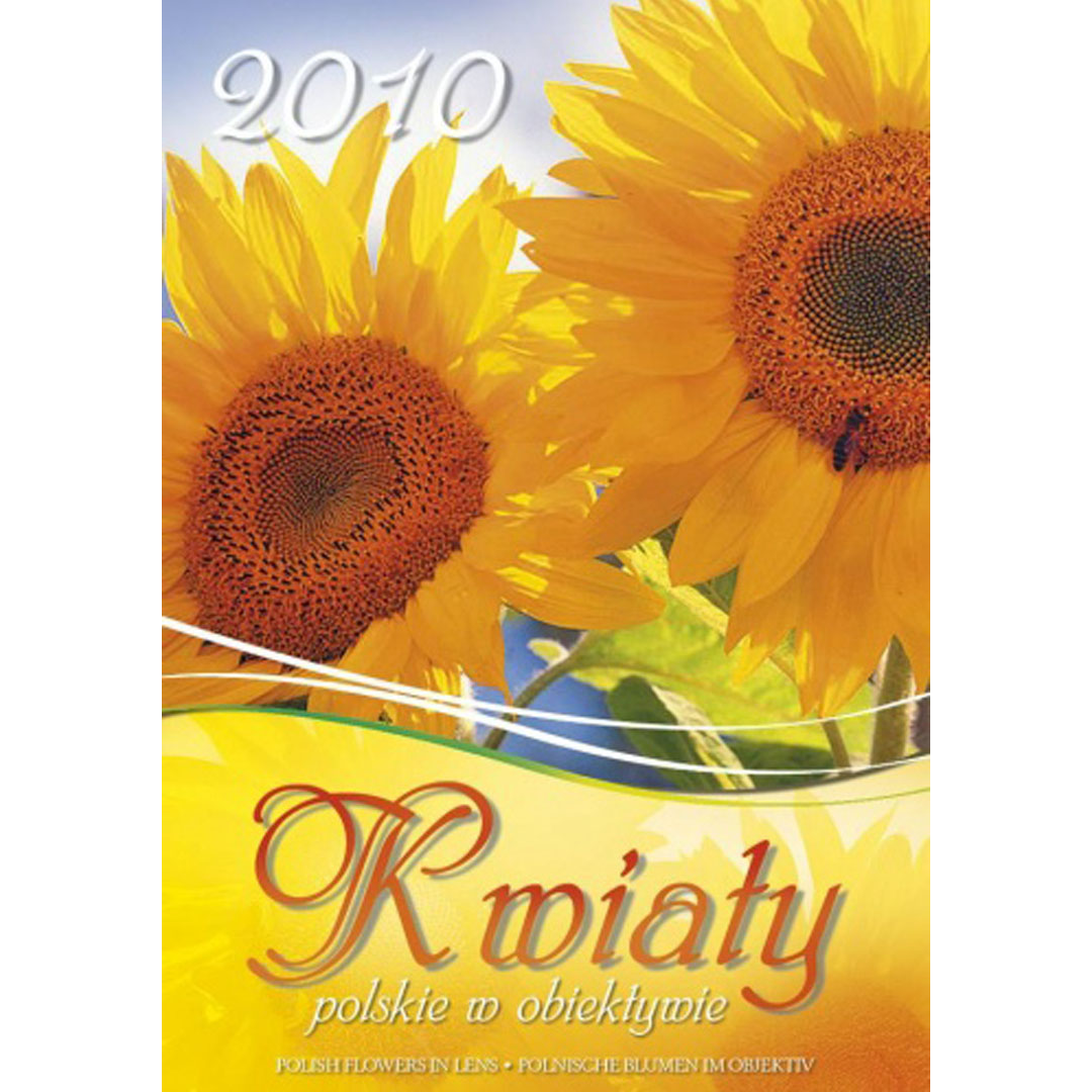 Kalendarz Kwiaty polskie...- spirala z 2010 roku