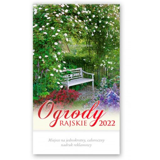Kalendarz Ogrody rajskie z 2022 roku