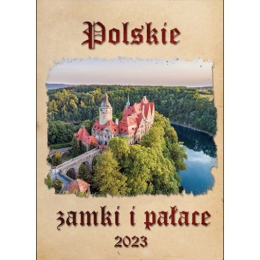 Kalendarz Polskie zamki i pałace z 2023 roku