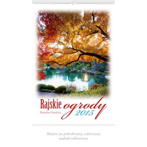 Kalendarz Rajskie ogrody z 2015 roku